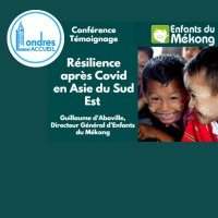 Conférence - Témoignage « Résilience après Covid en Asie du Sud Est » (En présentiel)