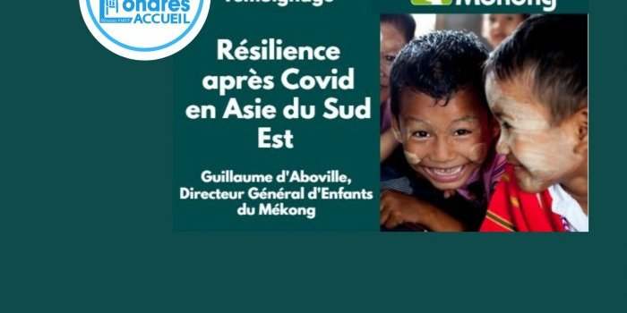 Conférence - Témoignage « Résilience après Covid en Asie du Sud Est » (En présentiel)